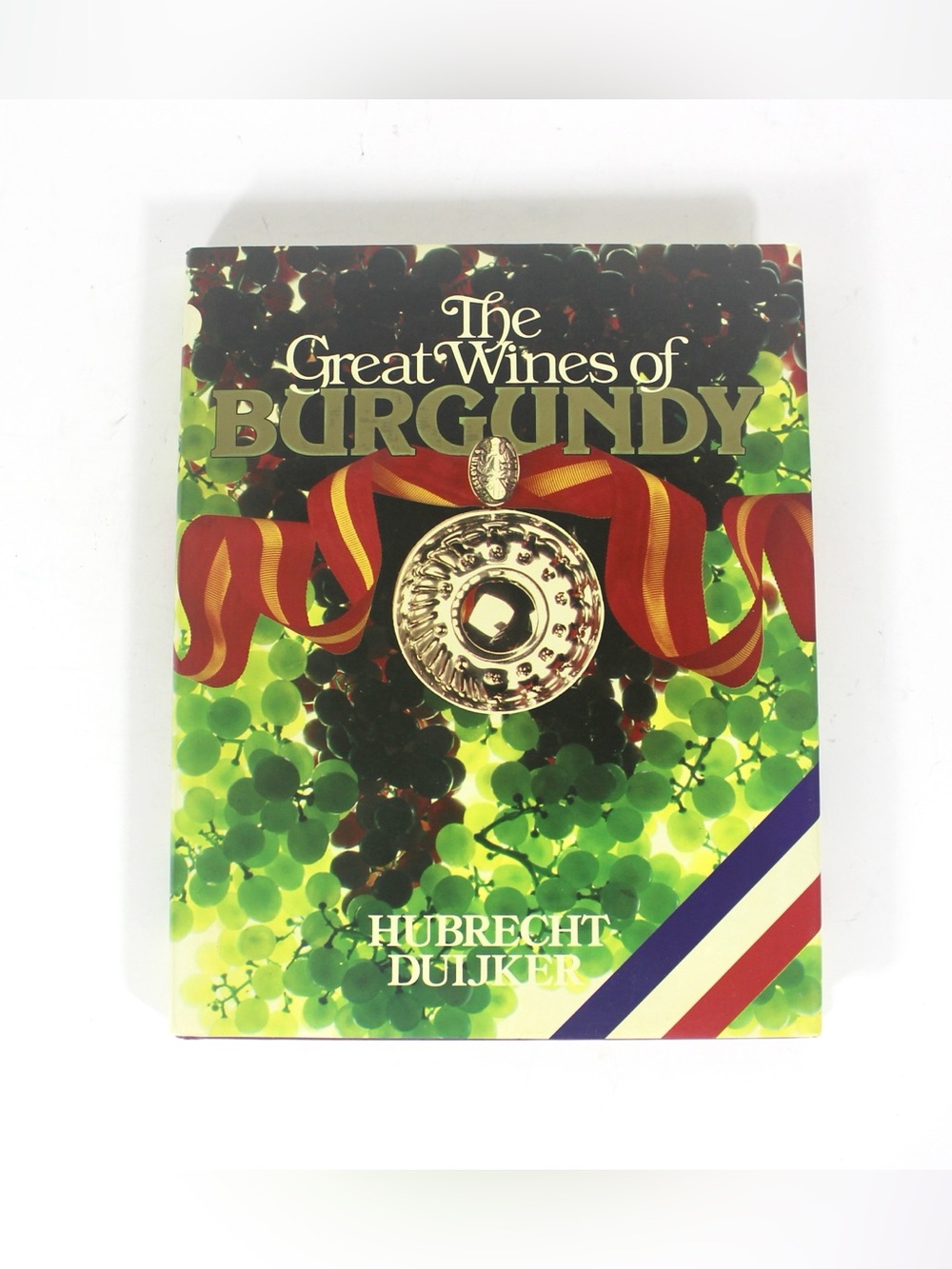 The Great Wines of Burgundy Hard Cover Coffee Table Book with Dust Jacket 1983